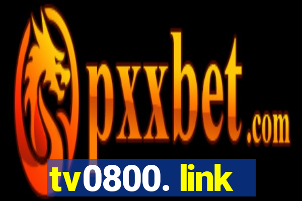 tv0800. link